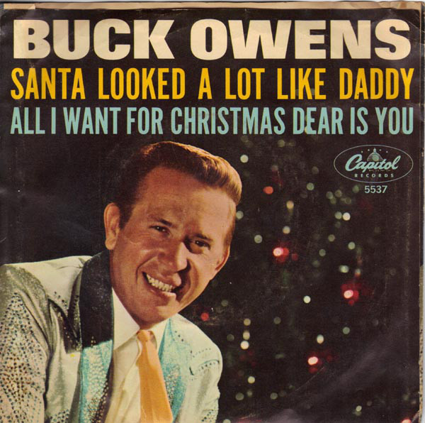 Dwight Yoakam And Buck Owens - Santa Looked A Lot Like Daddy