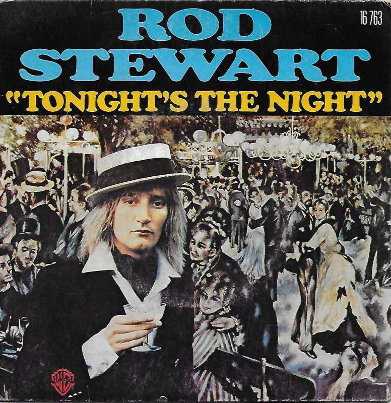 Rod Stewart - Tonight's The Night [Gonna Be Alright]