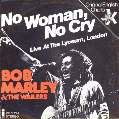 Bob Marley & The Wailers - No women, no cry