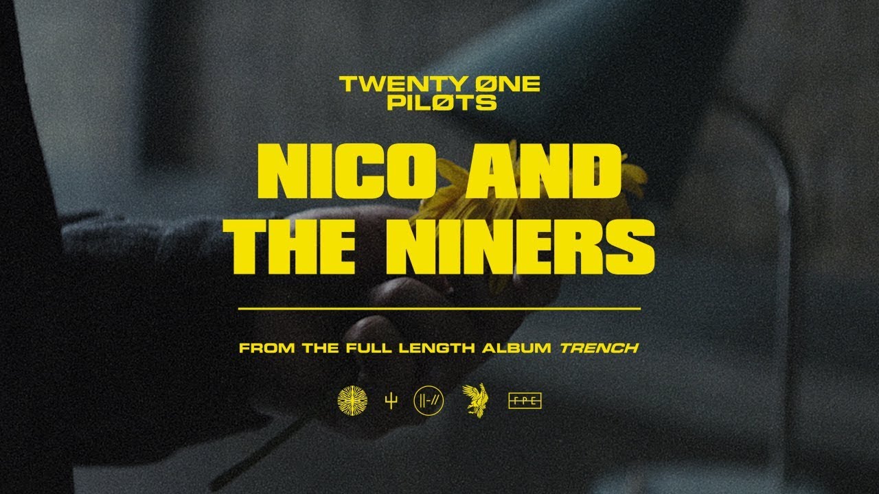 Twenty One Pilots - Nico And The Niners