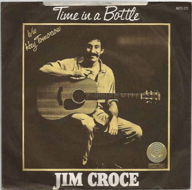 Jim Croce - Time In A Bottle