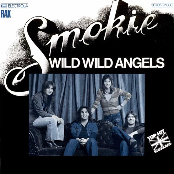 Smokie - Wild Wild Angels