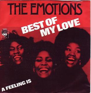 THE EMOTIONS - Best of My Love
