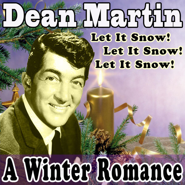 Dean Martin - Let it Snow, Let It Snow, Let It Snow