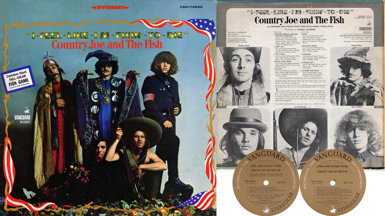 Country Joe And The Fish - I Feel Like I'm Fixin' To Die