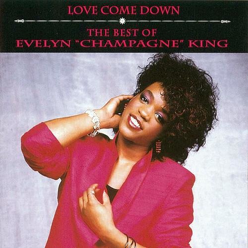 Evelyn Champagne King - Love Come Down