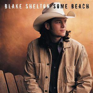 Blake Shelton - Some Beach