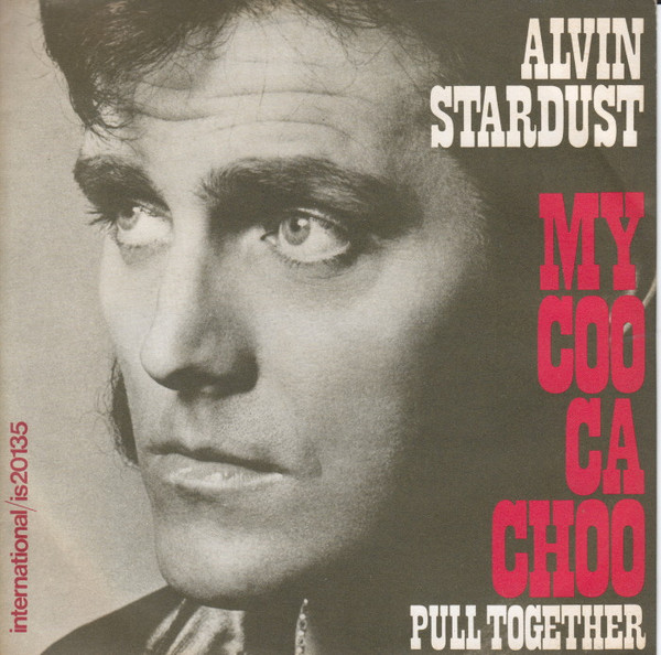 Alvin Stardust - My Coo Ca Choo