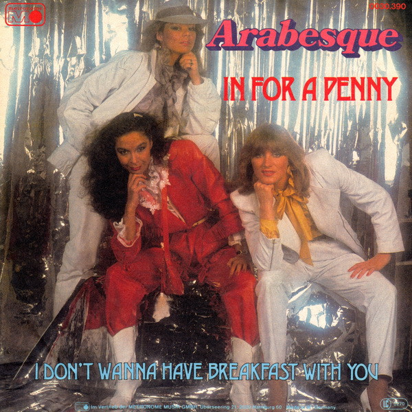 Arabesque – In For A Penny