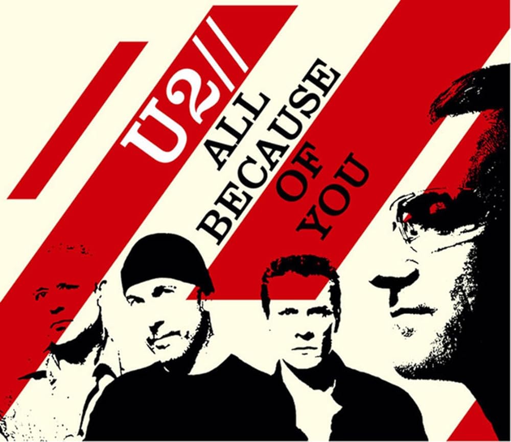 U2 - All Because Of You