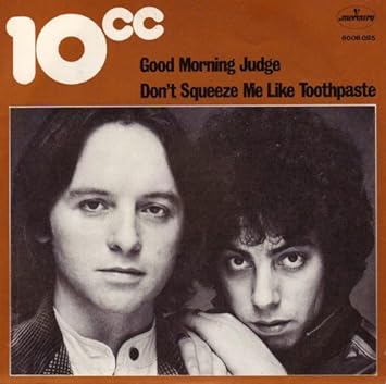 10cc - Good Morning Judge