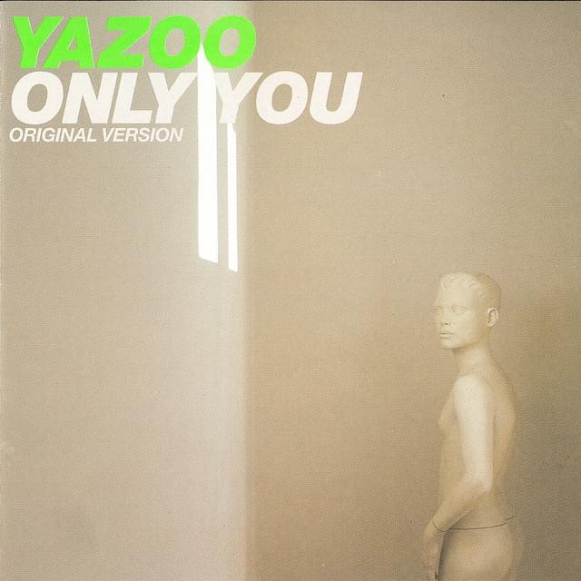 Yazoo - Only You